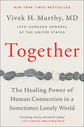 Together: The Healing Power of Human Connection in a Sometimes Lonely World - Paperback