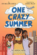 One Crazy Summer: The Graphic Novel - Hardcover