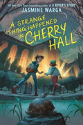 A Strange Thing Happened in Cherry Hall - Hardcover