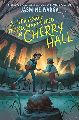 A Strange Thing Happened in Cherry Hall - Hardcover