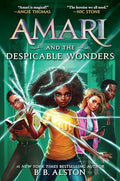 Amari and the Despicable Wonders - Hardcover