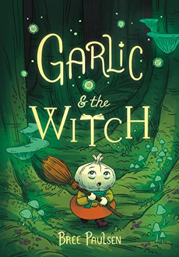 Garlic and the Witch - Paperback