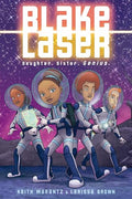 Blake Laser: A Graphic Novel - Paperback