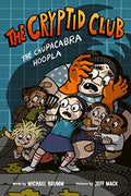 The Cryptid Club #3: The Chupacabra Hoopla: A Graphic Novel - Hardcover