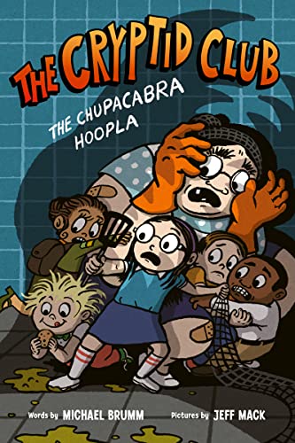 The Cryptid Club #3: The Chupacabra Hoopla: A Graphic Novel - Hardcover