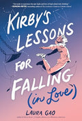 Kirby's Lessons for Falling (in Love): A Graphic Novel - Hardcover