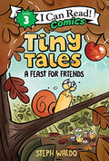 Tiny Tales: A Feast for Friends - Hardcover