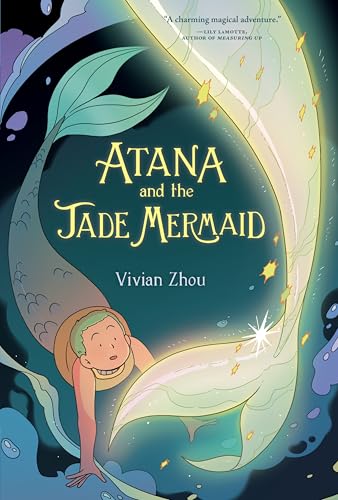 Atana: Atana and the Jade Mermaid: A Graphic Novel - Hardcover