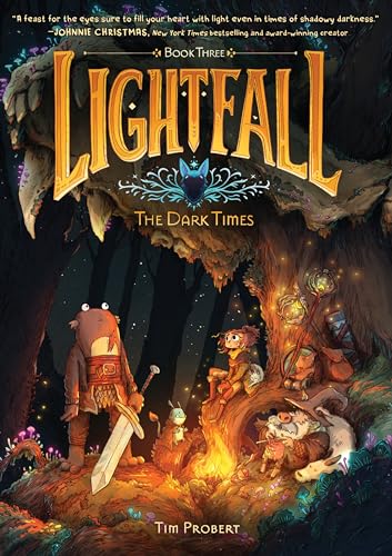 Lightfall: The Dark Times: A Graphic Novel - Paperback