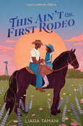 This Ain't Our First Rodeo - Hardcover