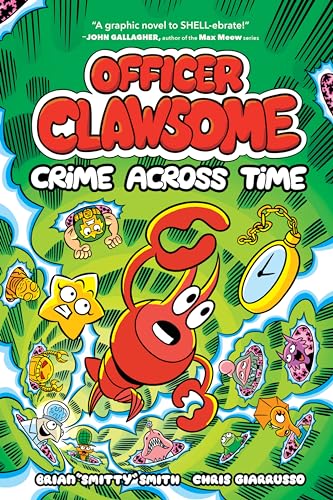Officer Clawsome: Crime Across Time: A Graphic Novel - Hardcover