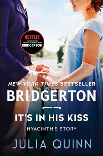 It's in His Kiss: Bridgerton - Paperback