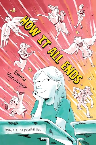 How It All Ends: A Graphic Novel - Hardcover