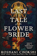 The Last Tale of the Flower Bride - Paperback
