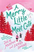 A Merry Little Meet Cute - Hardcover