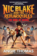 Nic Blake and the Remarkables: The Book of Anansi - Hardcover