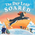 The Day Leap Soared - Hardcover