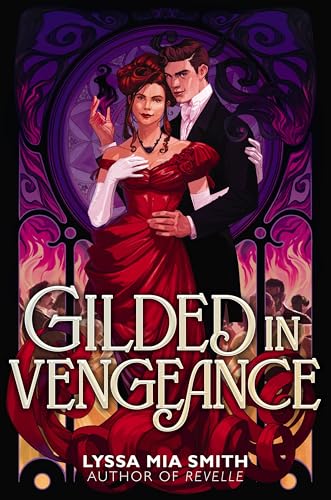 Gilded in Vengeance - Hardcover
