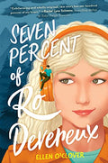 Seven Percent of Ro Devereux - Hardcover