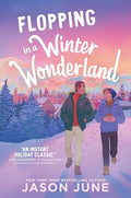 Flopping in a Winter Wonderland - Hardcover