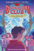 Dungeons & Dragons: Dungeon Club: Final Face-Off: A Graphic Novel - Paperback