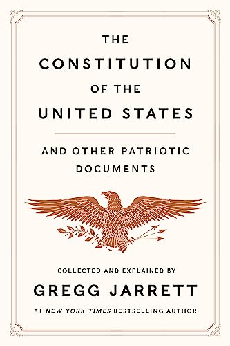 The Constitution of the United States and Other Patriotic Documents - Hardcover