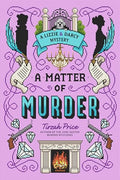 A Matter of Murder - Hardcover