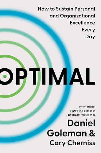 Optimal: How to Sustain Personal and Organizational Excellence Every Day - Hardcover