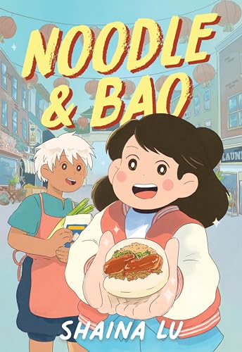 Noodle & Bao: A Graphic Novel - Paperback