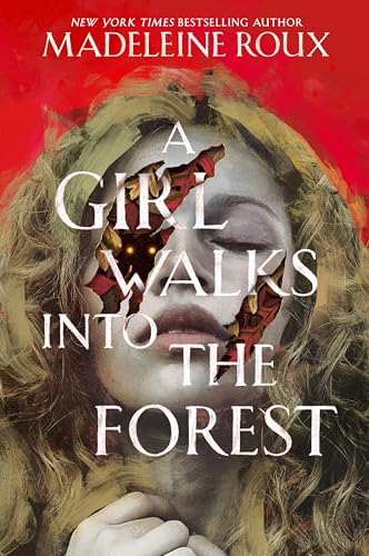 A Girl Walks Into the Forest - Hardcover
