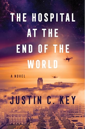 The Hospital at the End of the World - Hardcover