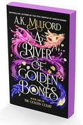 A River of Golden Bones: Book One of the Golden Court - Paperback