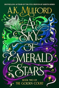 A Sky of Emerald Stars - Hardcover