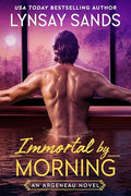 Immortal by Morning: An Argeneau Novel - Hardcover