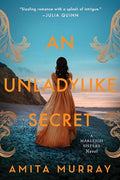 An Unladylike Secret: A Marleigh Sisters Novel - Paperback