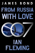 From Russia with Love: A James Bond Novel - Paperback