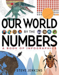Our World: By the Numbers - Hardcover