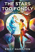 The Stars Too Fondly - Paperback