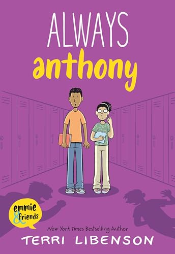 Emmie & Friends: Always Anthony: A Graphic Novel - Paperback