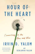 Hour of the Heart: Connecting in the Here and Now - Hardcover