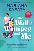 The Wall of Winnipeg and Me - Paperback