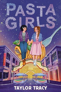 Pasta Girls - Hardcover