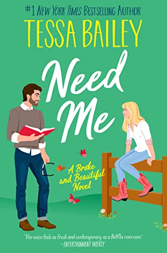 Need Me: A Broke and Beautiful Novel - Paperback