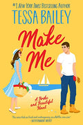 Make Me: A Broke and Beautiful Novel - Paperback