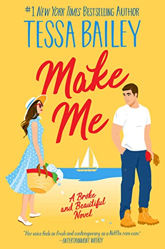 Make Me: A Broke and Beautiful Novel - Paperback