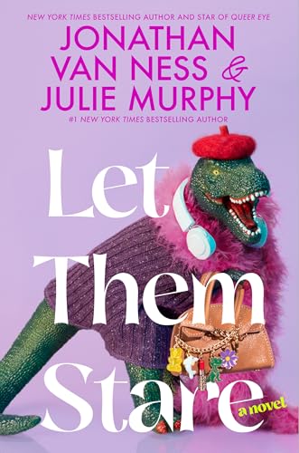 Let Them Stare - Hardcover