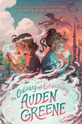 The Ordinary and Extraordinary Auden Greene - Hardcover