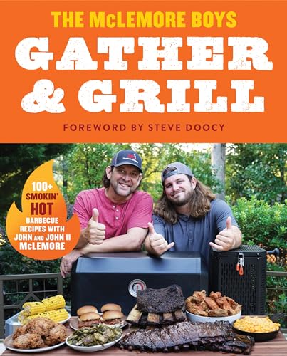 Gather and Grill - Hardcover