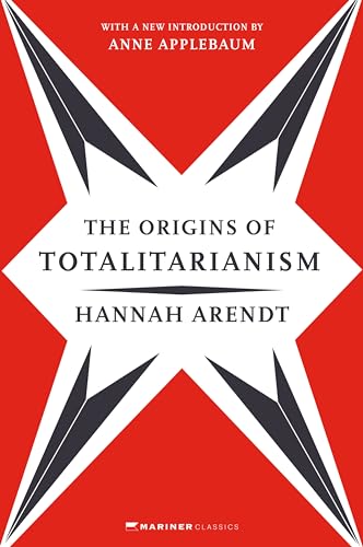 The Origins of Totalitarianism: With a New Introduction by Anne Applebaum - Paperback