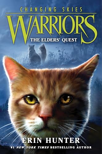 Warriors: Changing Skies #1: The Elders' Quest - Hardcover